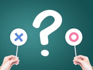 どちらを選ぶ?〇か×か